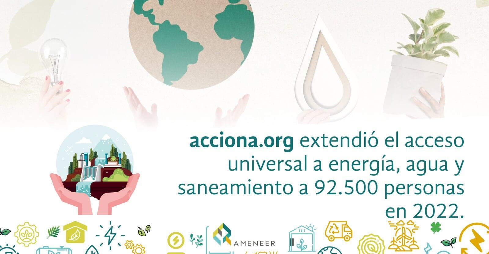 acciona.org extendió el acceso universal a energía, agua y saneamiento a 92.500 personas en 2022
